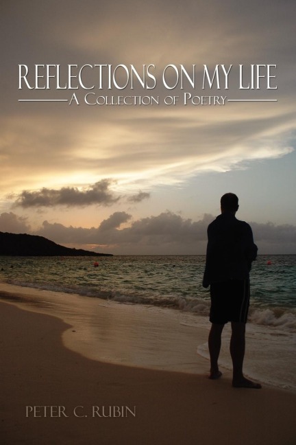 Reflections on My Life: A Collection of Poetry