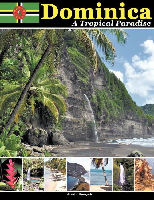 Dominica: A Tropical Paradise