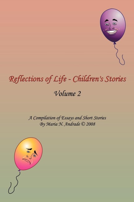 Reflections of Life - Childrens Stories: Volume 2