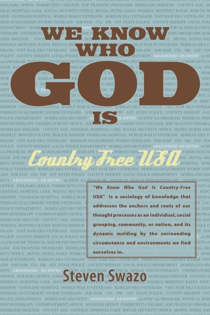We Know Who God Is: Country Free USA