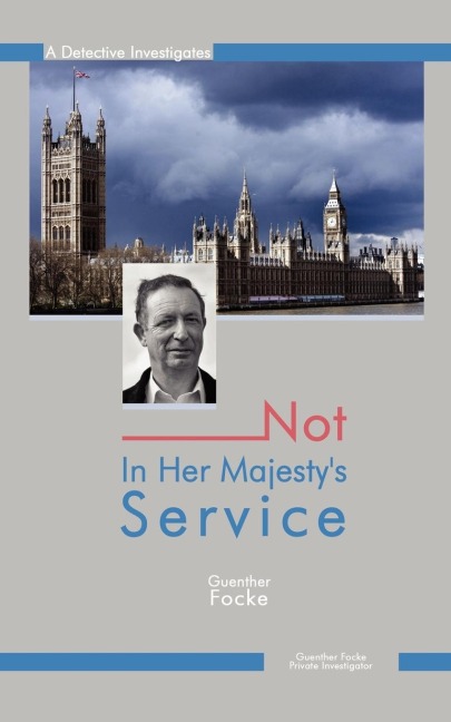 Not in Her Majestys Service