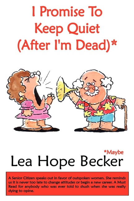 I Promise To Keep Quiet (After Im Dead)*