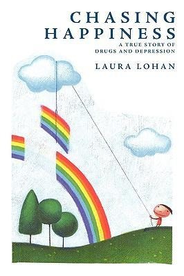 Chasing Happiness: A True Story of Drugs and Depression