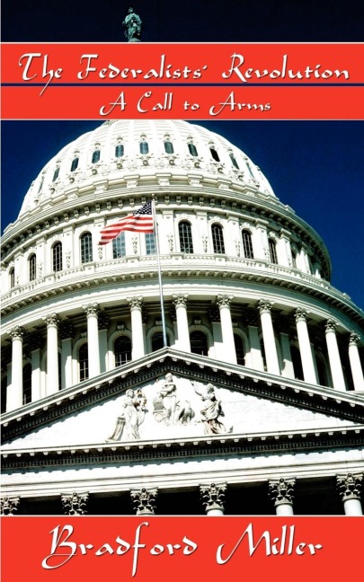The Federalists Revolution: A Call to Arms