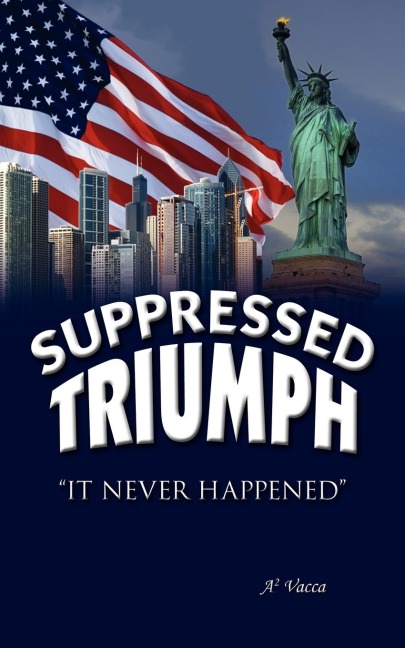 Supressed Triumph
