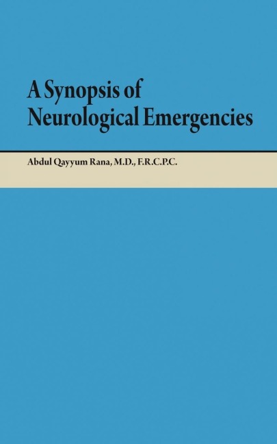 A Synopsis of Neurological Emergencies