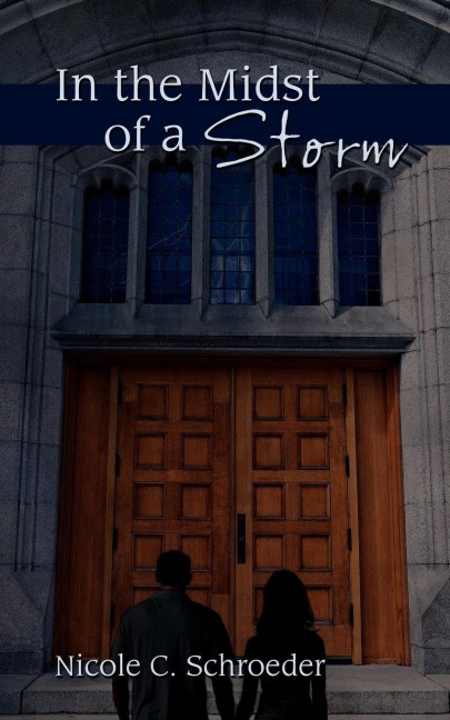 In the Midst of a Storm