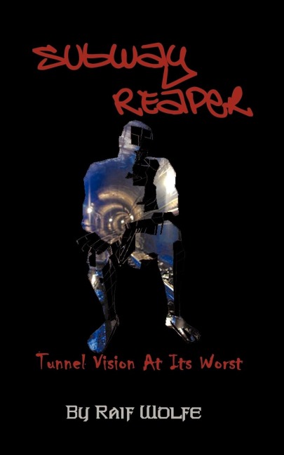 Subway Reaper: Tunnel Vision at Its Worst