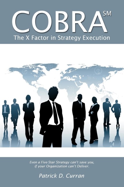 COBRA SM: The X Factor in Strategy Execution