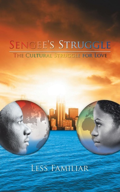 Sengees Struggle: The Cultural Struggle for Love