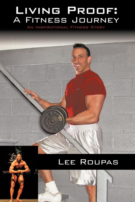 Living Proof: A Fitness Journey: An Inspirational Fitness Story