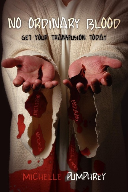 No Ordinary Blood: Get your Transfusion Today