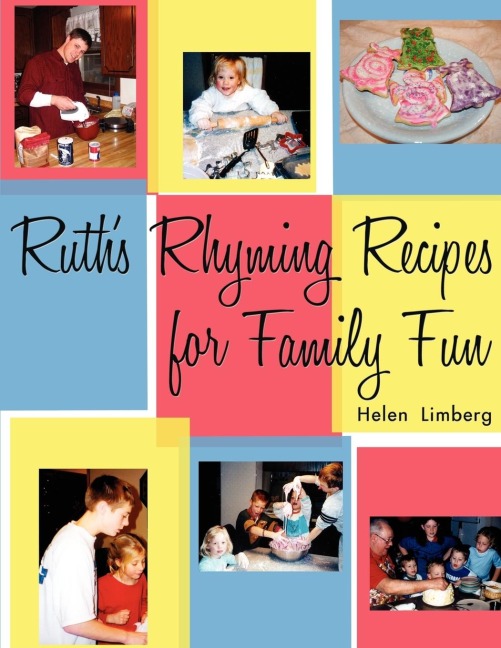 Ruths Rhyming Recipes for Family Fun