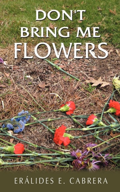 Dont Bring Me Flowers