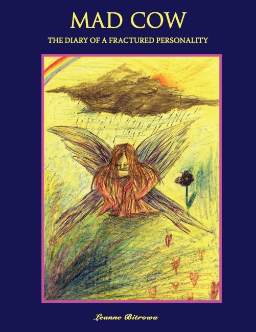 Mad Cow: The Diary of a Fractured Personality