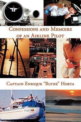 Confessions and Memoirs of an Airline Pilot