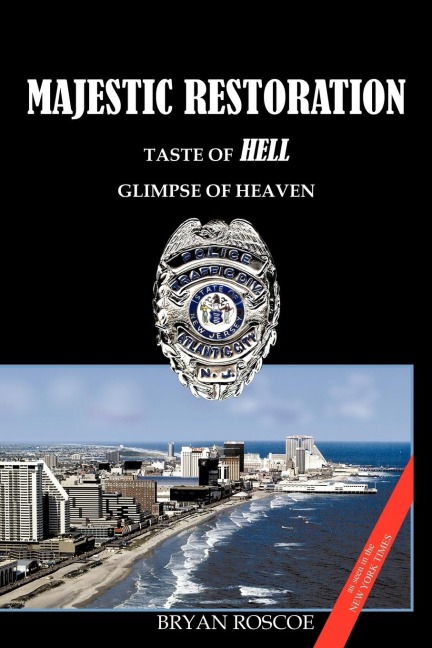 Majestic Restoration: Taste of Hell, Glimpse of Heaven