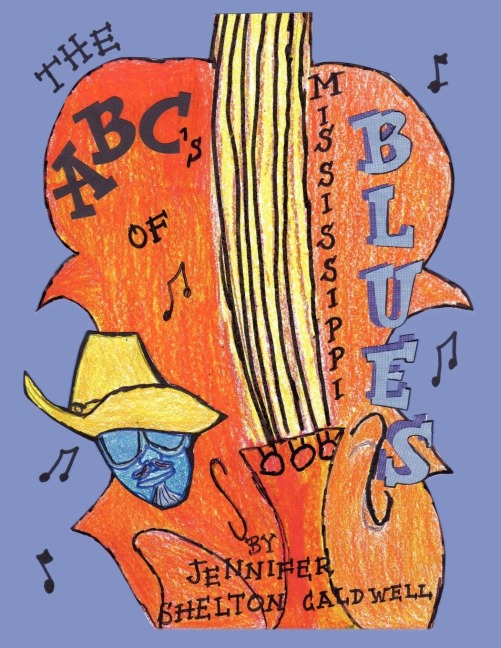 The ABCs of the Mississippi Blues