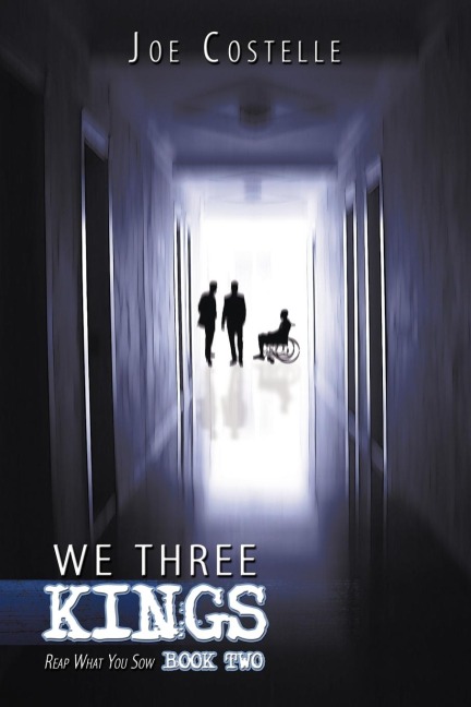 We Three Kings: Reap What You Sow