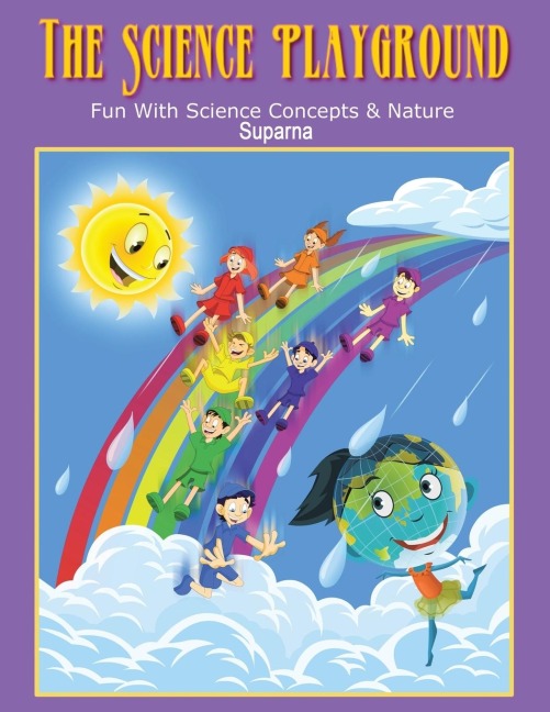 The Science Playground: Fun with Science Concepts and Nature