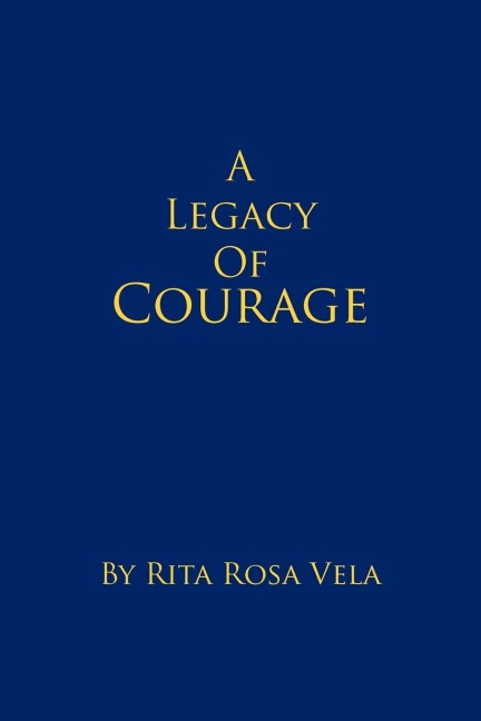 A Legacy of Courage