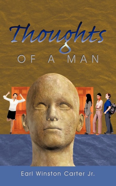 Thoughts of a Man
