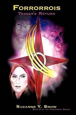 Forrorrois: Trager's Return: Book 3 of the Forrorrois Series
