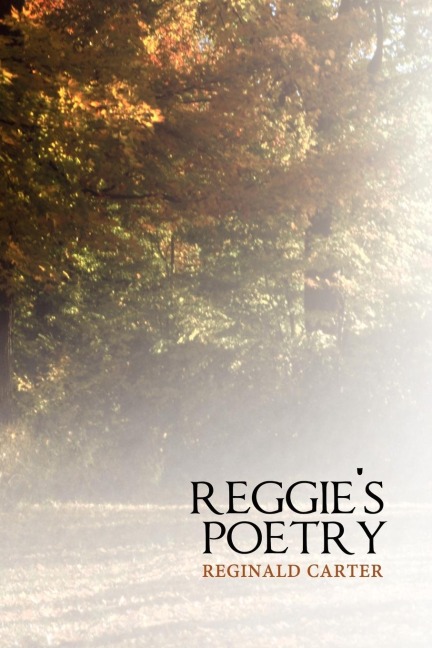 Reggies Poetry