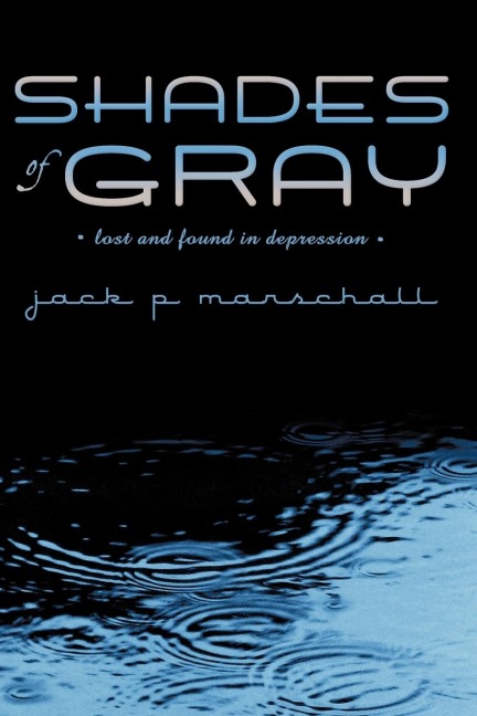 Shades of Gray: lost and found in depression