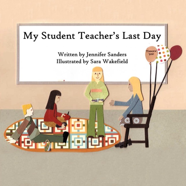 My Student Teachers Last Day