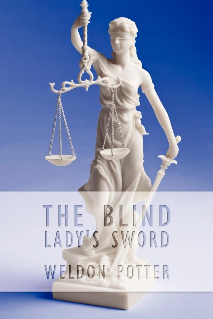 The Blind Ladys Sword