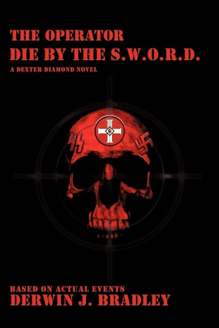 The Operator: Die by the S.W.O.R.D.