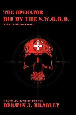 The Operator: Die by the S.W.O.R.D.