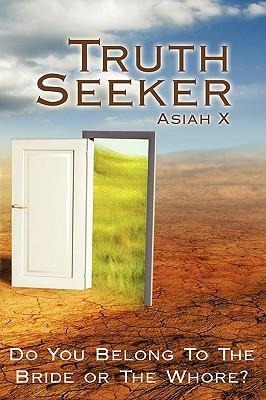Truth Seeker: Do You Belong To The Bride or The Whore?