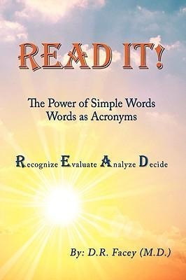 Read It! The Power of Simple Words: Words As Acronyms