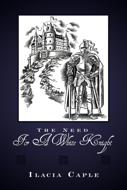 The Need For A White Knight