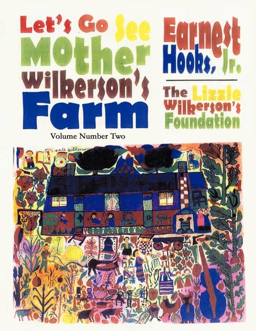 Lets go see Mother Wilkersons Farm: Volume 2
