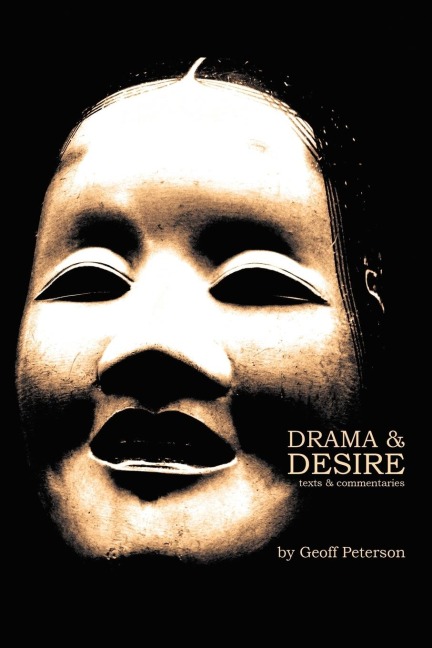 Drama & Desire Texts & Commentaries