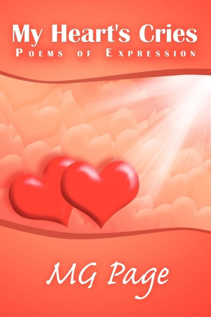My Hearts Cries: Poems of Expression