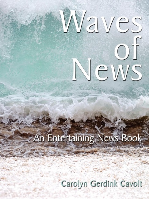 Waves of News: An Entertaining News Book