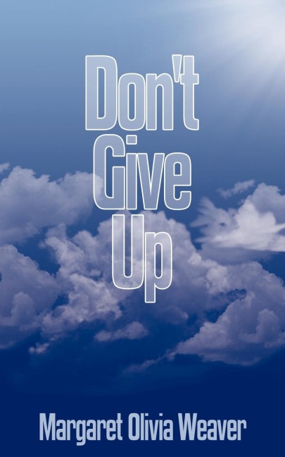 Dont Give Up