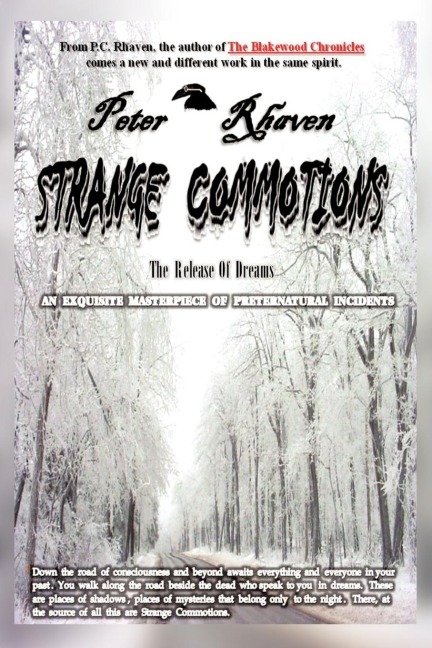 Strange Commotions: The Release of Dreams