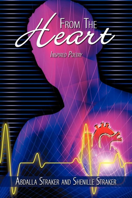 From The Heart: Inspired Poetry