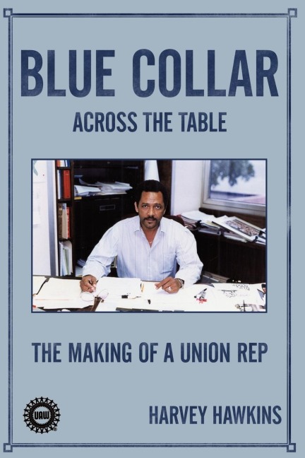 Blue Collar: The Making of a Union Rep
