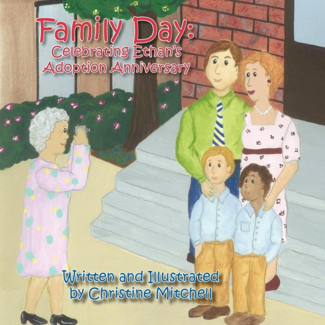 Family Day: Celebrating Ethans Adoption Anniversary