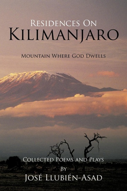 Residences On Kilimanjaro: Mountain Where God Dwells