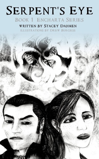 Serpents Eye: Book 1: Encharta Trilogy