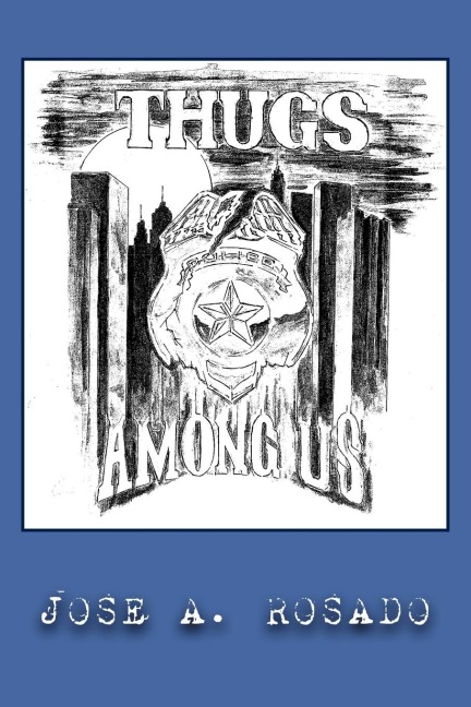 Thugs Among Us