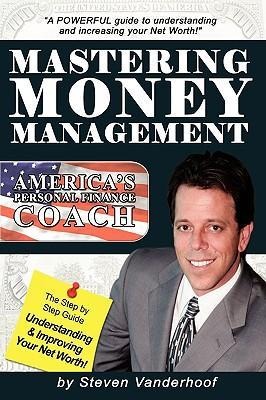 Mastering Money Management: Americas Personal Finance Coach
