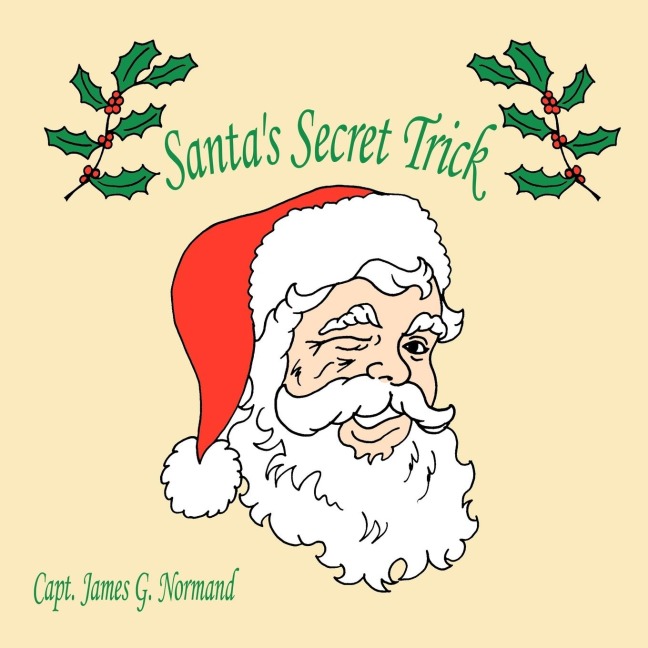 Santas Secret Trick